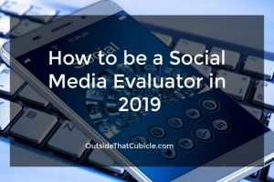 Read more about the article How to be a Social Media Evaluator in 2020