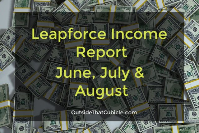Read more about the article Leapforce Income Report June, July & August